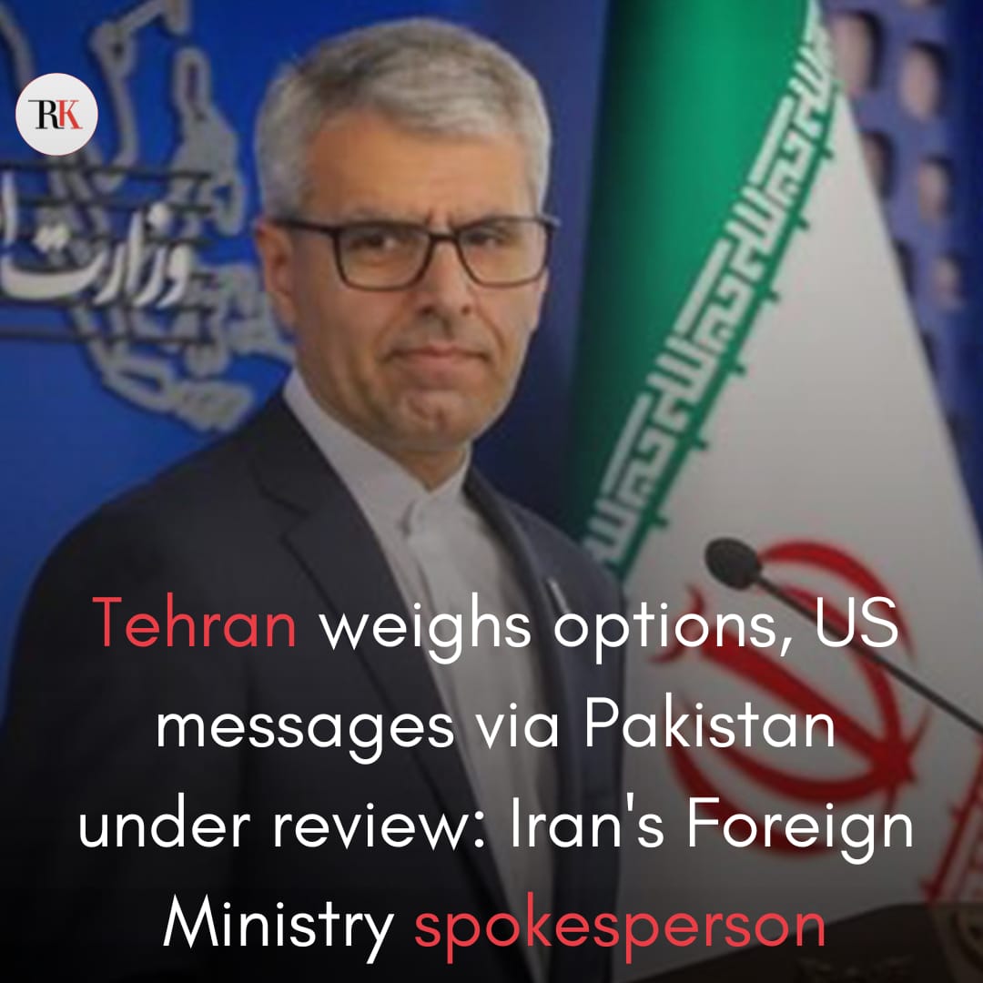 https://risingkashmir.com/tehran-weighs-options-us-messages-via-pakistan-under-review-irans-foreign-ministry-spokesperson
